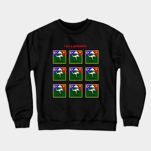 I'm a philatelist (but that's not certain) Crewneck Sweatshirt by norteco